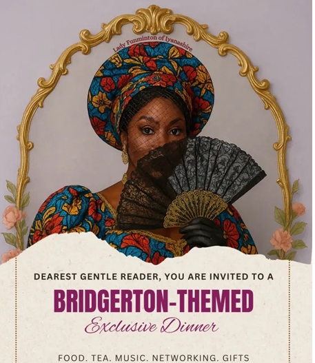 Ibadanshire Gala (Bridgerton-Themed Dinner)